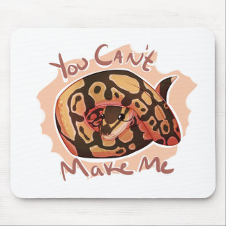 You Can't Make Me Python Mouse Pad
