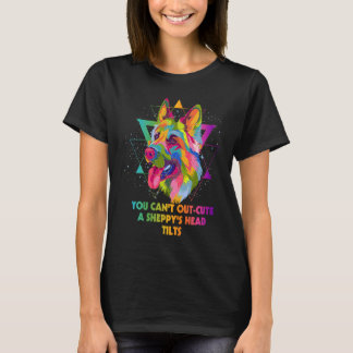 You Cant Out Cute Sheppys Head Tilts German Shephe T-Shirt