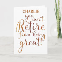 You Can't Retire From Being Great Retirement