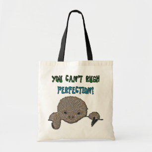 You Can't Rush Perfection Baby Sloth Tote Bag