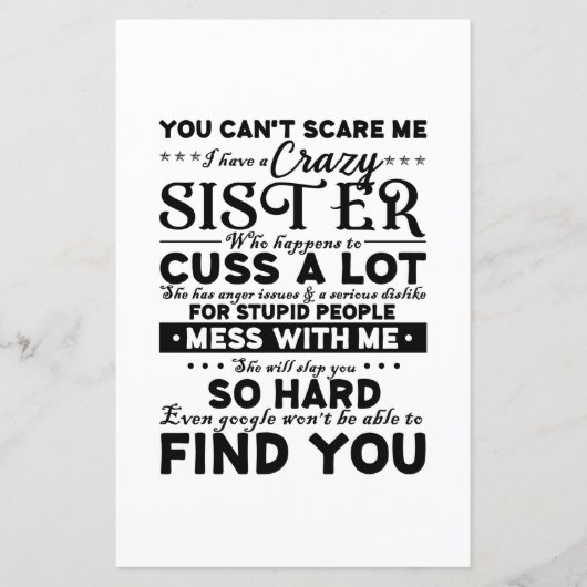 You Cant Scare Me I Have A Crazy Sister (Front)