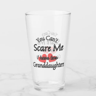 You can't scare me, I have two Granddaughters Glass
