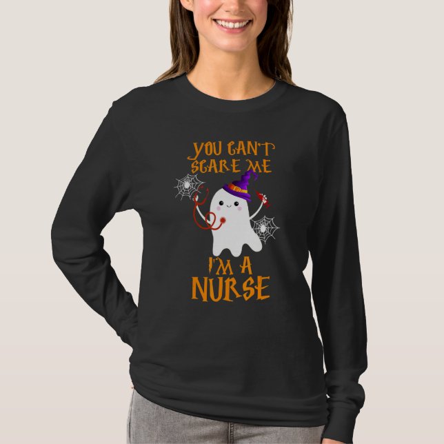 You Cant Scare Me Im A Nurse Halloween Essential T-Shirt (Front)