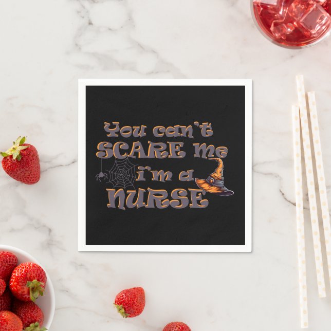 You can't scare me I'm a nurse Halloween Napkins (Insitu)