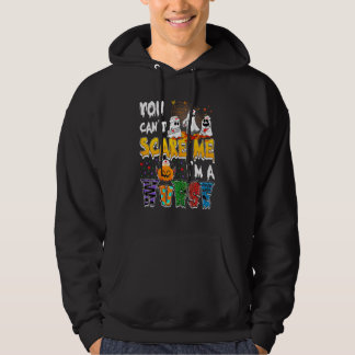 You Cant Scare Me Im A Nurse Halloween Rn Witch Bo Hoodie