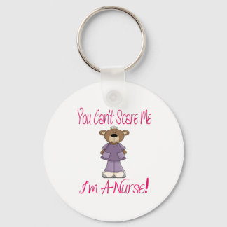 You Can't Scare Me, I'm A Nurse Keychain