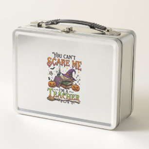 You Cant Scare Me Im Teacher Halloween Books Pumpk Metal Lunch Box