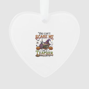 You Cant Scare Me Im Teacher Halloween Books Pumpk Ornament
