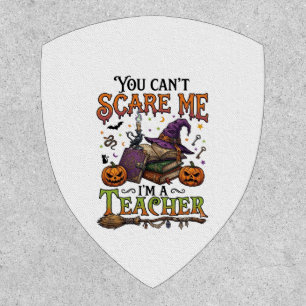 You Cant Scare Me Im Teacher Halloween Books Pumpk Patch
