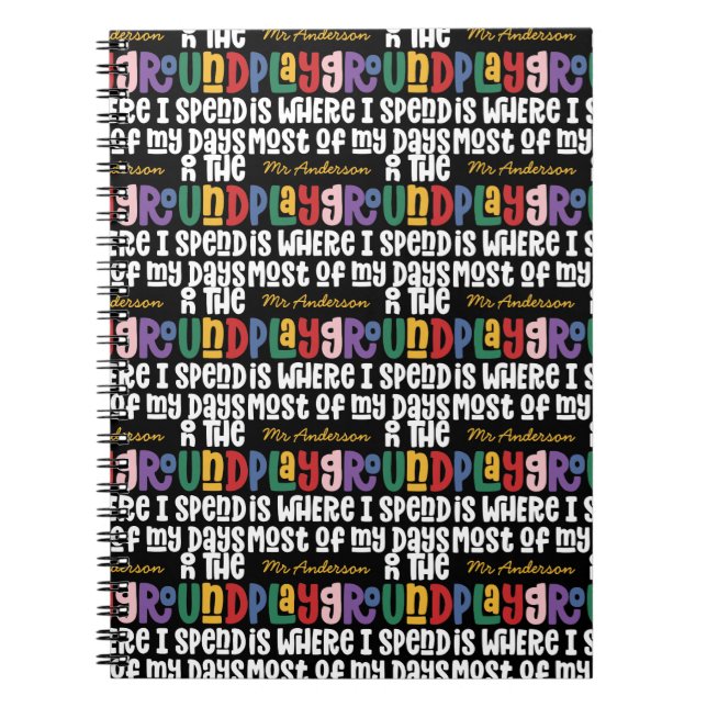 You can't scare me teacher typography gift T-Shirt Notebook (Front)