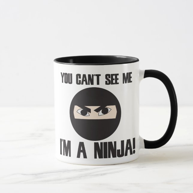 You cant see me I'm a ninja Mug (Right)