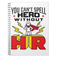 You Can't Spell Hero Without HR Human Resources