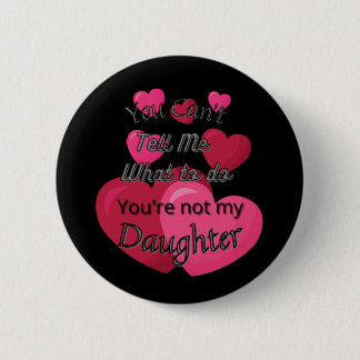 You can't tell me what to do button