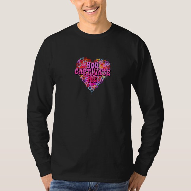 You Captivate Heart Graphic Design for Valentine's T-Shirt (Front)
