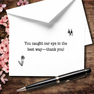 You Caught Our Eye In The Best Way Thank You Card