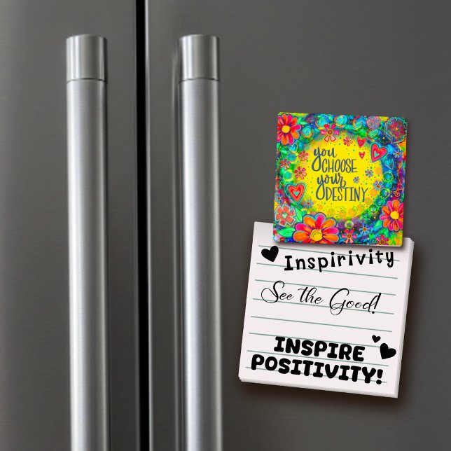 You Choose Your Destiny Inspirational Floral Fun Magnet (Creator Uploaded)