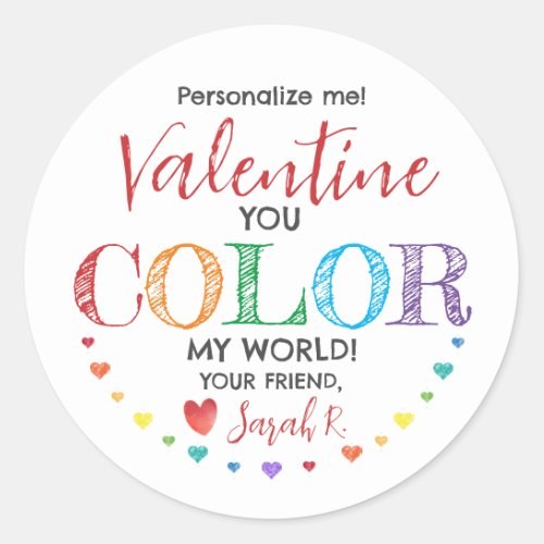 You Color My World Valentine Class Gift Sticker