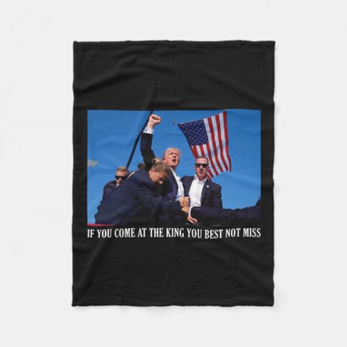 You Come At The King You Best Not Miss  Fleece Blanket