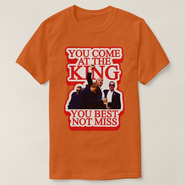 You Come At You Best Not Miss T-Shirt (Design Front)