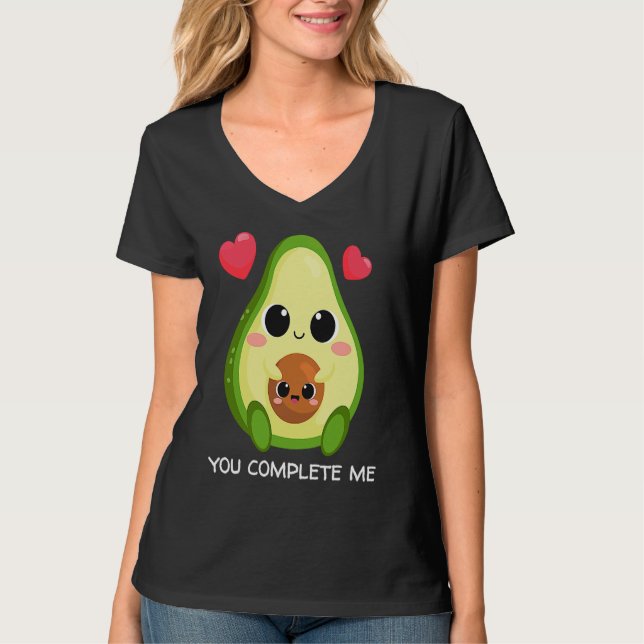 You Complete Me  Avocado Couples Valentines T-Shirt (Front)