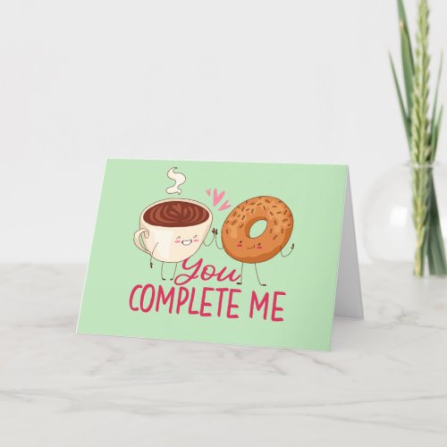 You Complete Me Cute Donut Funny Valentines Day Holiday Card