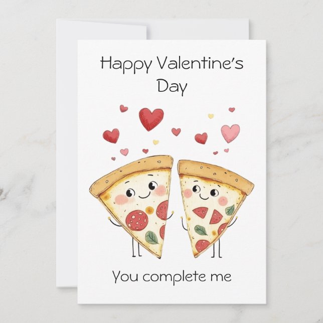 You Complete Me – Cute & Punny Pizza Valentine’s  Card (Front)