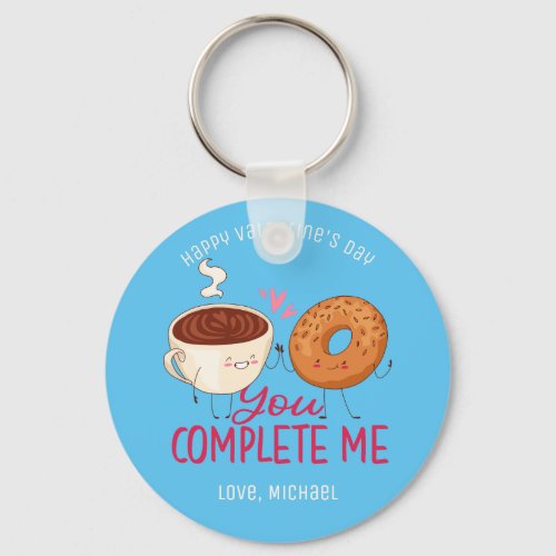 You Complete Me Funny Coffee Cute Valentines Day Keychain