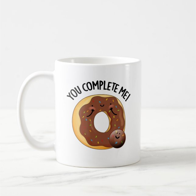 You Complete Me Funny Food Donut Pun  Coffee Mug (Left)