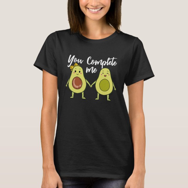 You Complete Me Valentines Day Vegan Couple T-Shirt (Front)