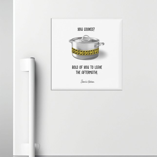 You Cooked Funny Personalized Kitchen Magnet (Creator Uploaded)