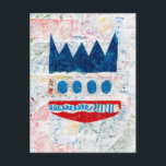 You Could Be King Postcard<br><div class="desc">Bold geometric shapes dominate the composition,  featuring a prominent blue crown-like form above a series of four blue ovals. A red,  zigzagged shape adds vibrancy against the textured white background.</div>