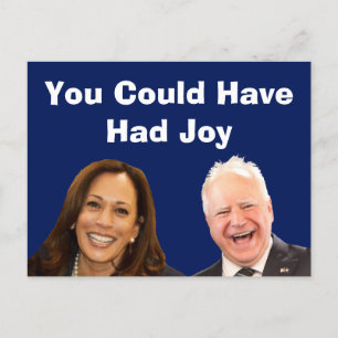 You Could Have Had Joy Postcard