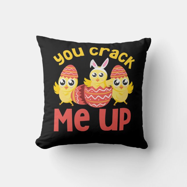 You Crack Me Up Easter Chicks Throw Pillow (Front)