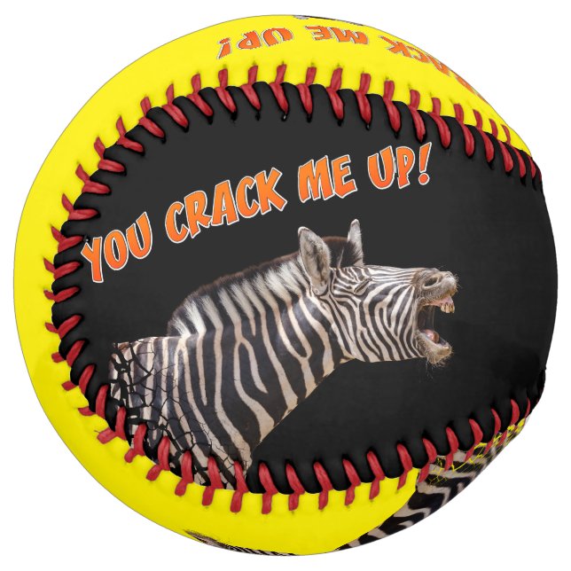 You crack me up! softball (Front Left)