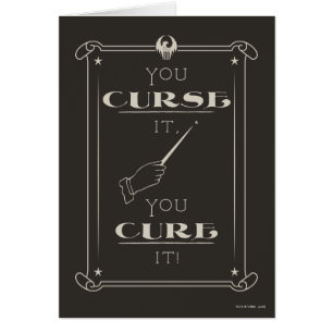 You Curse It, You Cure It Cards