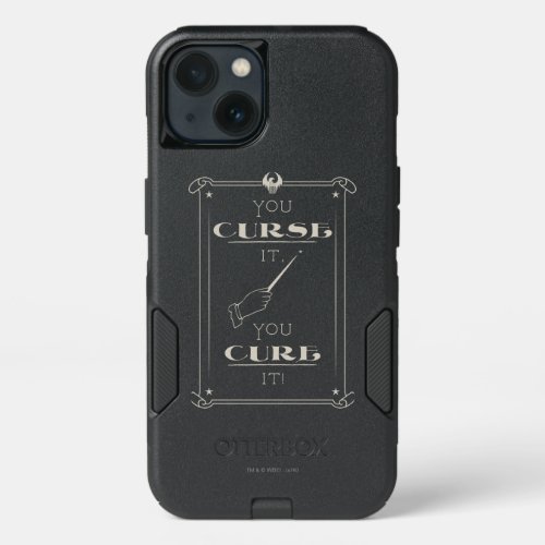 You Curse It You Cure It iPhone 13 Case