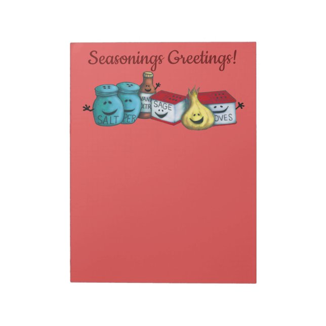 You Customize Seasonings Greetings! by Cherie Notepad (Rotated)