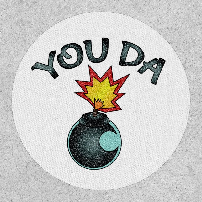 You Da Glitter Bomb Patch (Front)