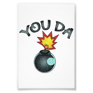 You Da Glitter Bomb Photo Print