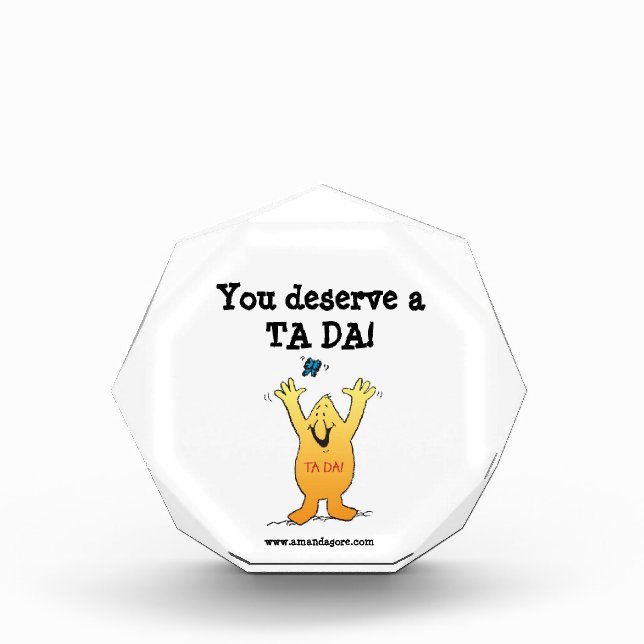 You deserve a TA DA! Award (Front)