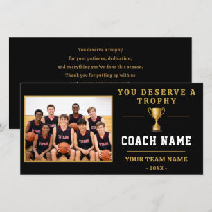 You Deserve a Trophy Coach Photo Thank You Card