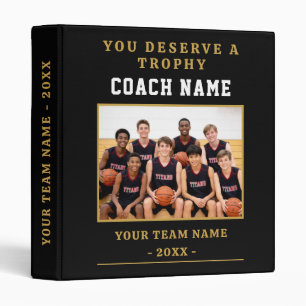 You Deserve a Trophy Coach Team Photo Album 3 Ring Binder