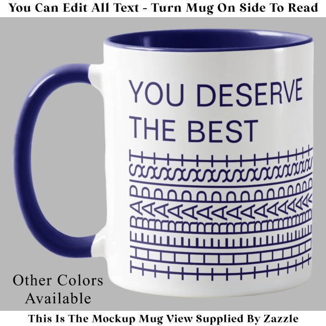 You Deserve Best Therapist Funny Joke Hidden Word Mug (Creator Uploaded)