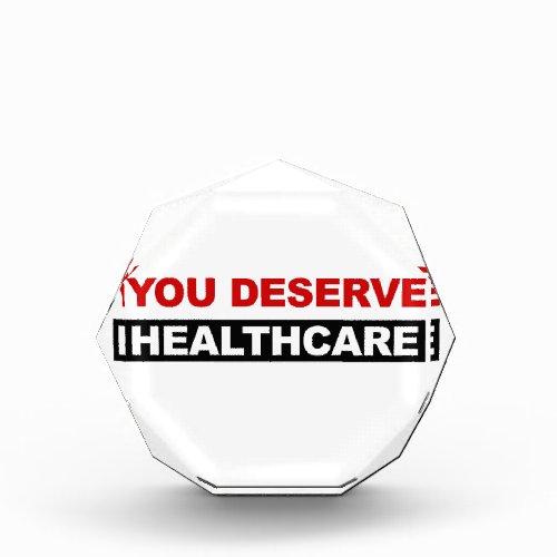 You Deserve Healthcare Award