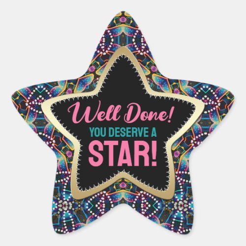 You Deserve Star Neon Colors Mushroom Mandala Star Sticker