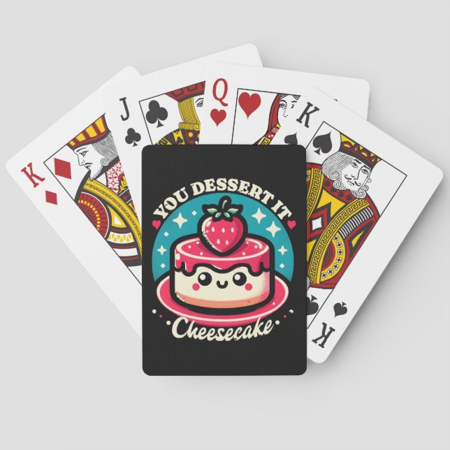You Dessert It - Cheesecake Kawaii Poker Cards (Back)