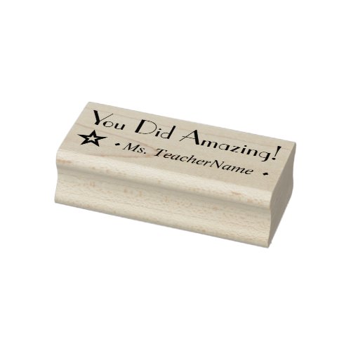 You Did Amazing Educator Feedback Rubber Stamp