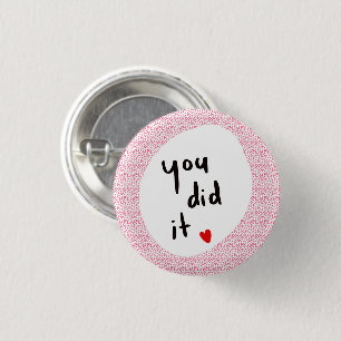 You Did It!  Button