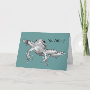 You DID it! Leaping Frog: Graduation Card