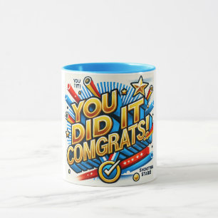 You Did It Mug Achievement Congratulations mug